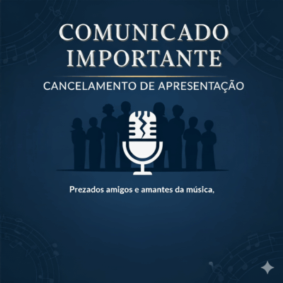 Cancelamento Apresentação do Coral Vozes de Pernambuco
